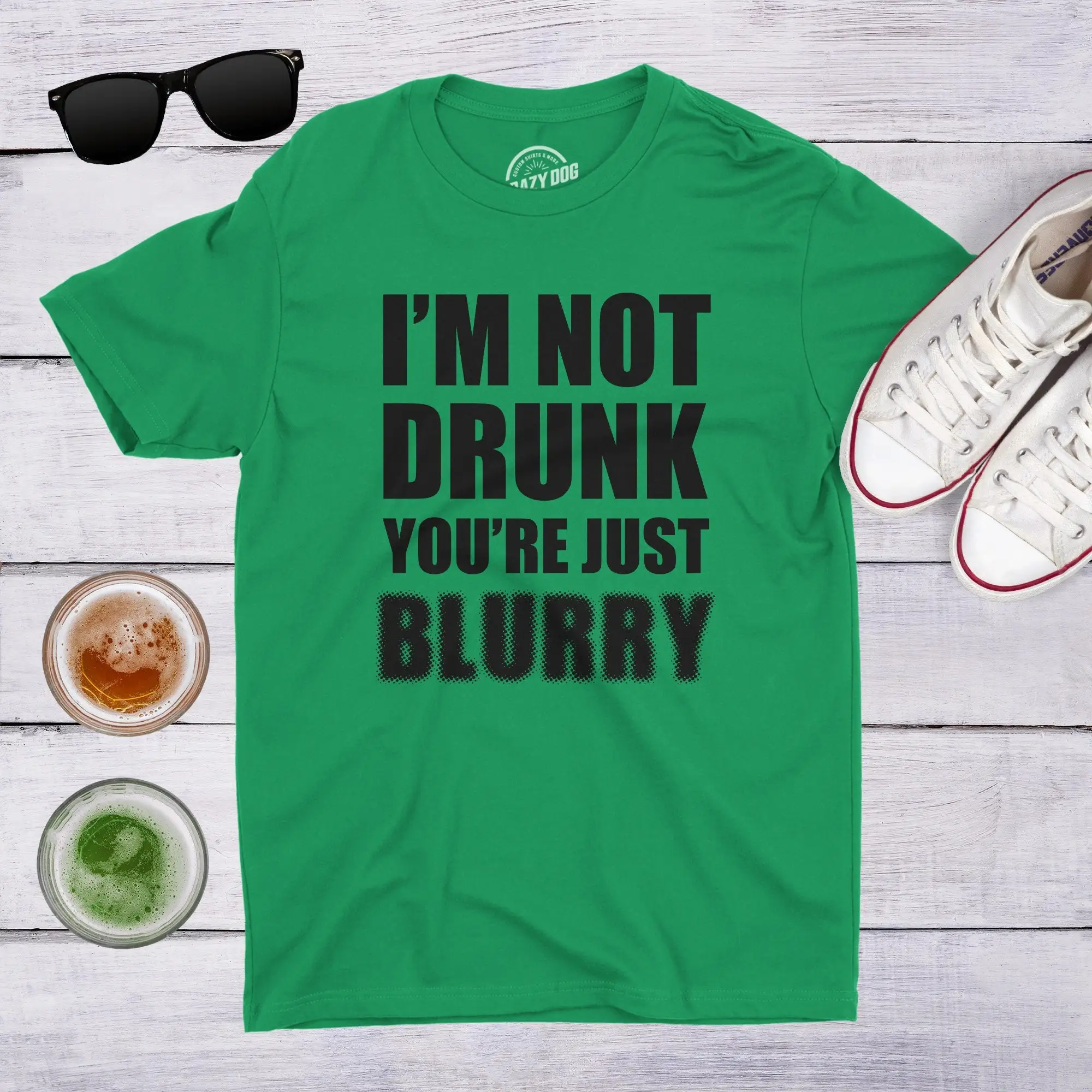 Beer T Shirt Men Bachelor Party Not Drunk You'Re Just Blurry Funny Drinking I Love St Patricks Day