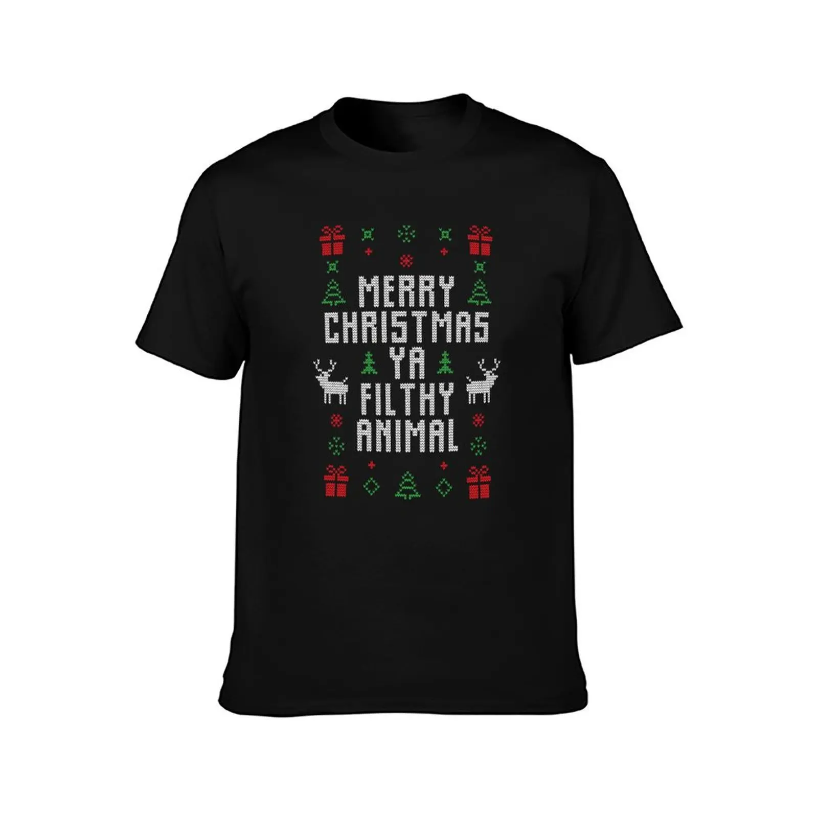 Merry Christmas Ya Filthy Animal Ugly Christmas Sweater T-Shirt Urban Style Print T-Shirt
