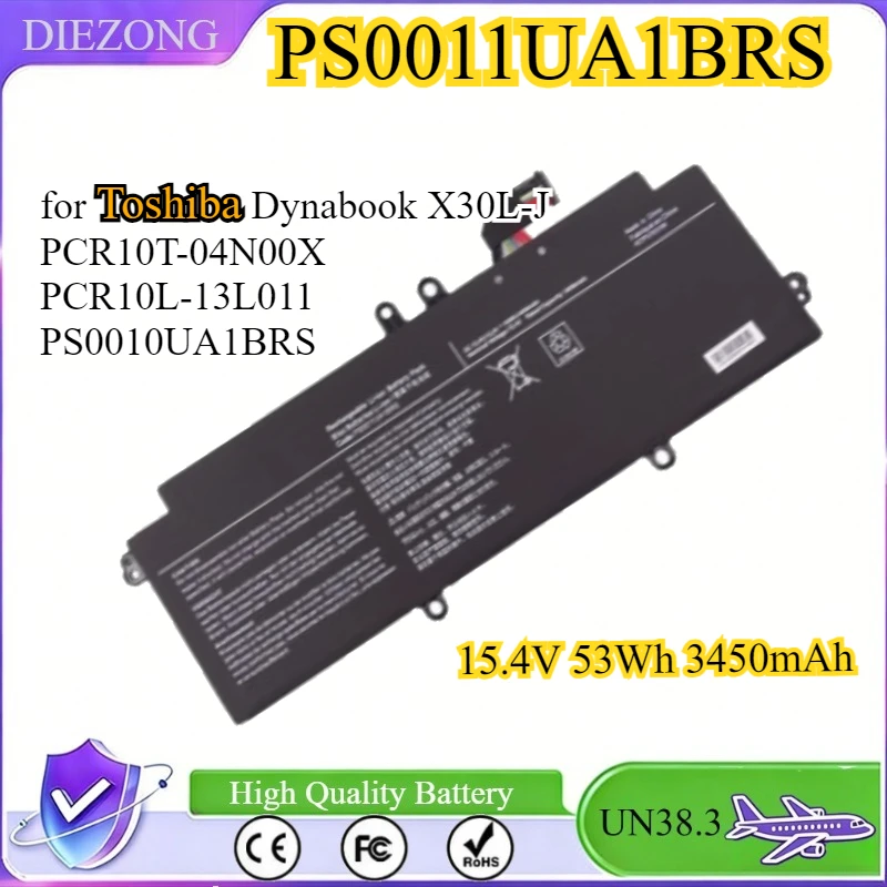 PS0011UA1BRS New Laptop Battery for Toshiba Dynabook X30L-J PCR10T-04N00X PCR10L-13L011 PS0010UA1BRS 15.4V 3450mAh 53Wh