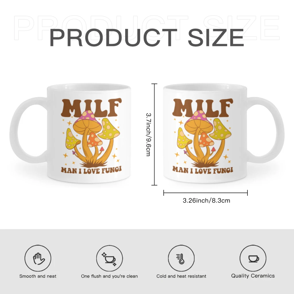 MILF  Man I Love MushroomsCoffee Mug Tea Cup 11oz Coffee Cup Funny Birthday Ceramic Mug Personalized Cup