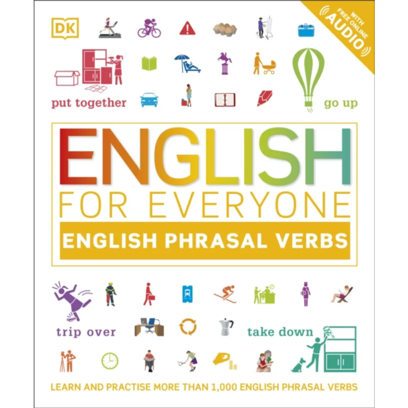 

Английский для всех Phrasal Verbs DK DK Publishing 9780241439395 Книга