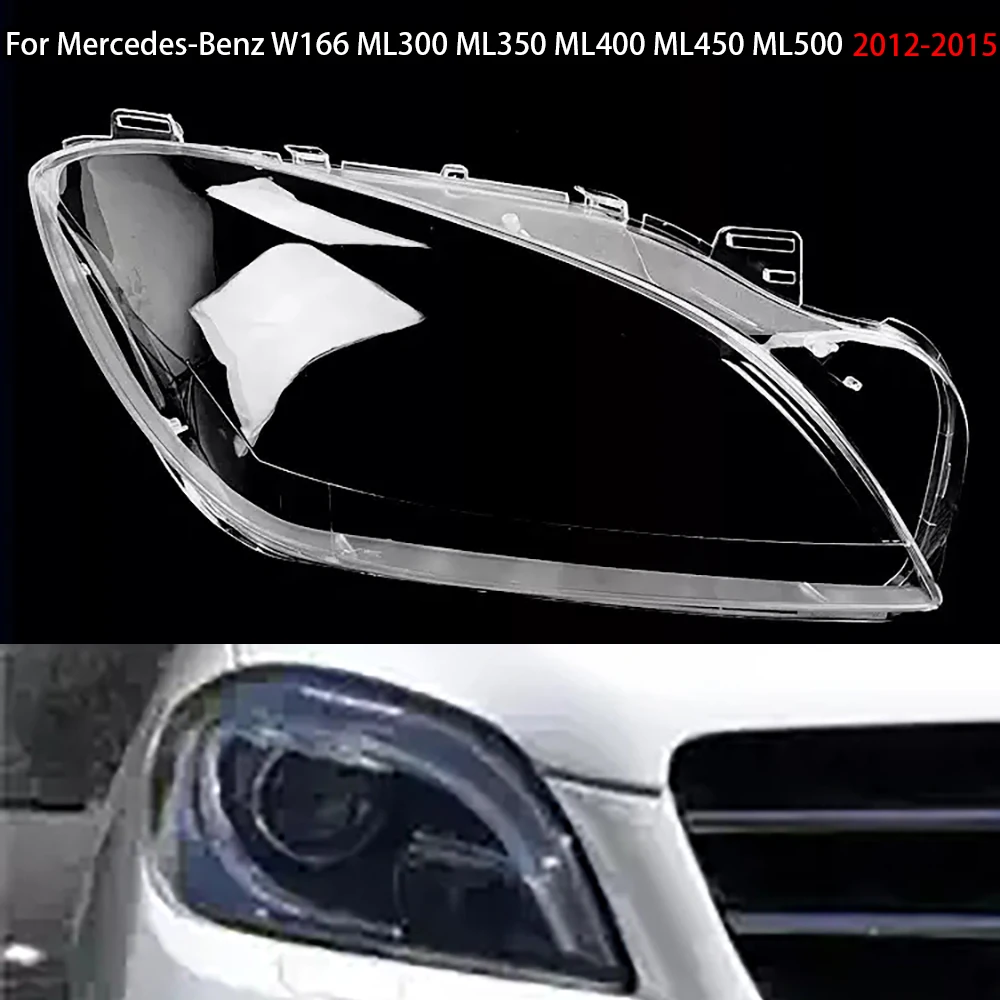 For Mercedes-Benz W166 ML300 ML350 ML400 ML450 ML500 2012-2015 Car Headlight Headlamp Clear Lens Auto Shell Cover