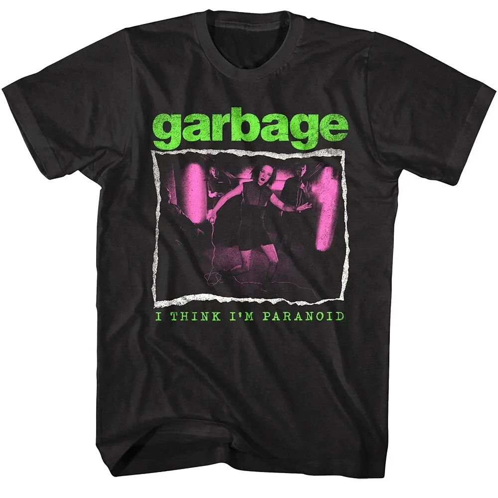 تي شيرت Garbage Think I'm Paranoid تي شيرت Alt Rock Band Song Concert Tour Merch للرجال والنساء نفس الرقبة الطاقم تي شيرت من القطن الخالص #1