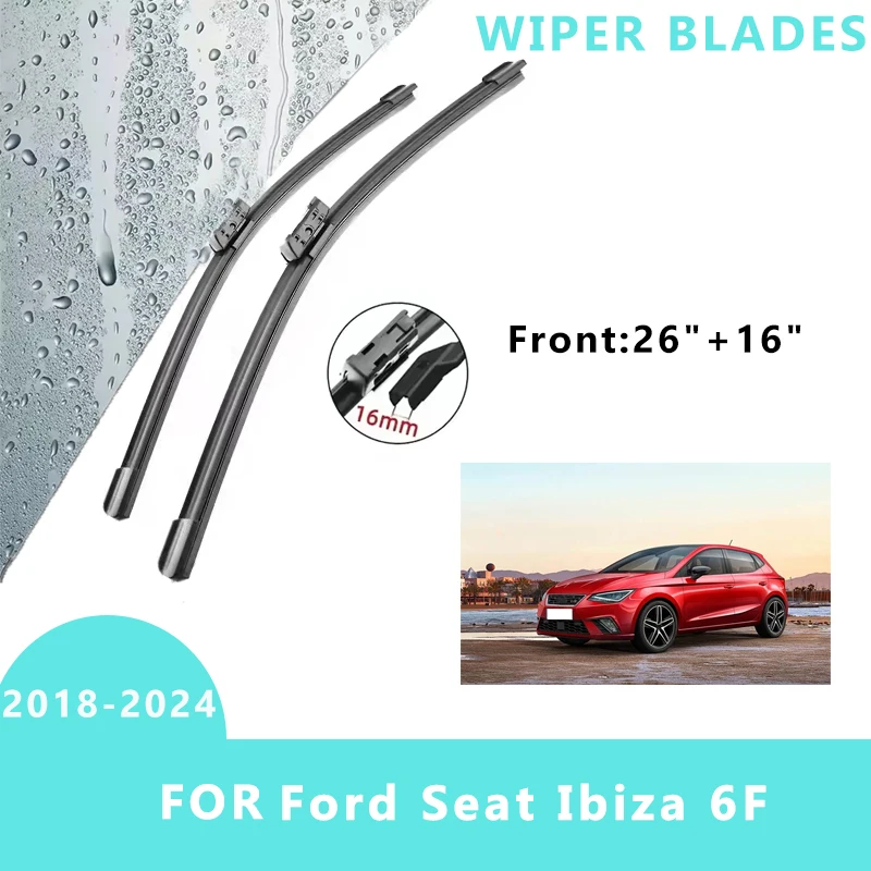 

Car Front Windscreen Wiper Blades Brushes Windshield Window Cutter Accessories 2PCS for Ford Seat Ibiza 6F 2018-2024 26"+16"
