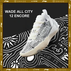 Li-Ning Men's WADE ALL CITY 12 ENCORE Professional Basketball Shoes BOOM Cushion Stable Support Wearable Sport Sneakers ABAU051