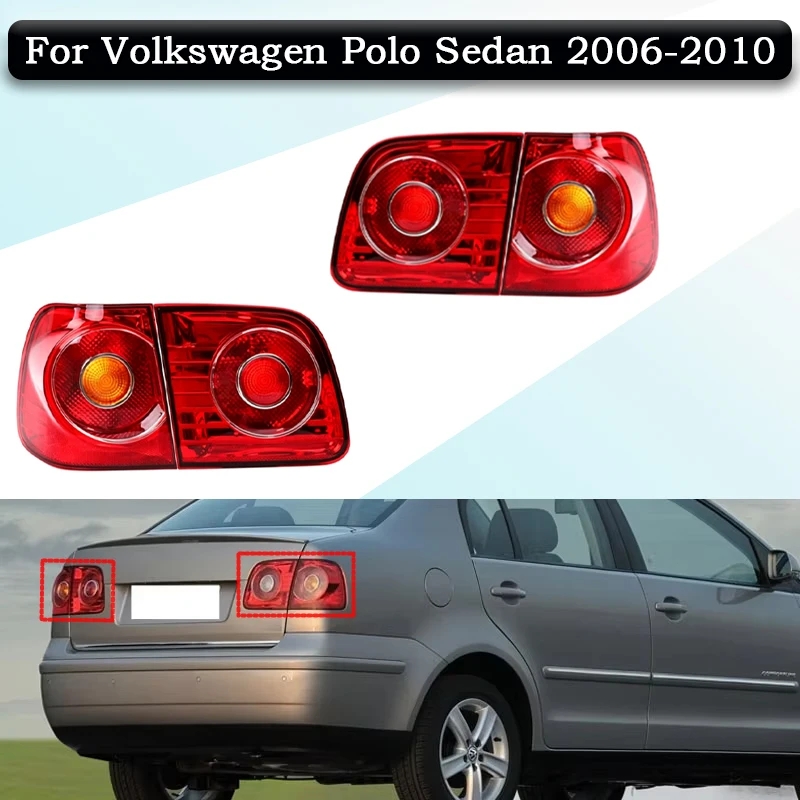 For VW Polo Sedan 2006-2010 Outer Inner Taillight Real Brake Lamp Housing Tail Lights No Line No Bulbs Exterior Auto Parts