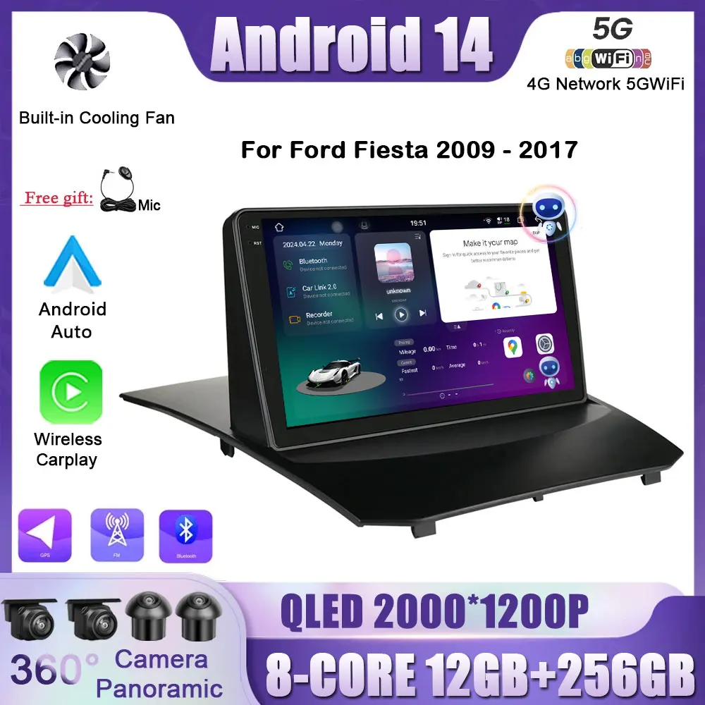 

Car Radio Android 14 For Ford Fiesta 2009 - 2017 Multimedia Player Navigation GPS DSP Wireless Carplay 4G WIFI NO 2DIN 9"Screen