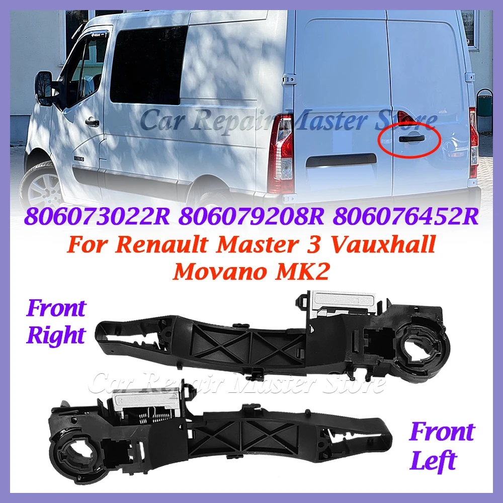 Maçaneta e suporte da porta esquerda direita 806069981 R R 806067794 R R 806073022 R R 806079208 R R 806076452 R Para Renault Master 3 Vauxhall Movano MK2