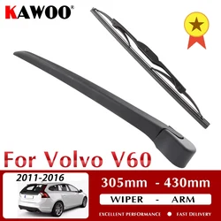 KAWOO Car Rear Wiper Blade Blades Back Window Wipers Arm For VOLVO V60 Hatchback ( 2011-2016 ) 305mm Auto Windscreen Blade