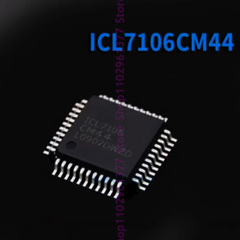 10pcs New ICL7106 ICL7107 ICL7106CM44 ICL7107CM44 QFP-44 LED Display Driver Chip