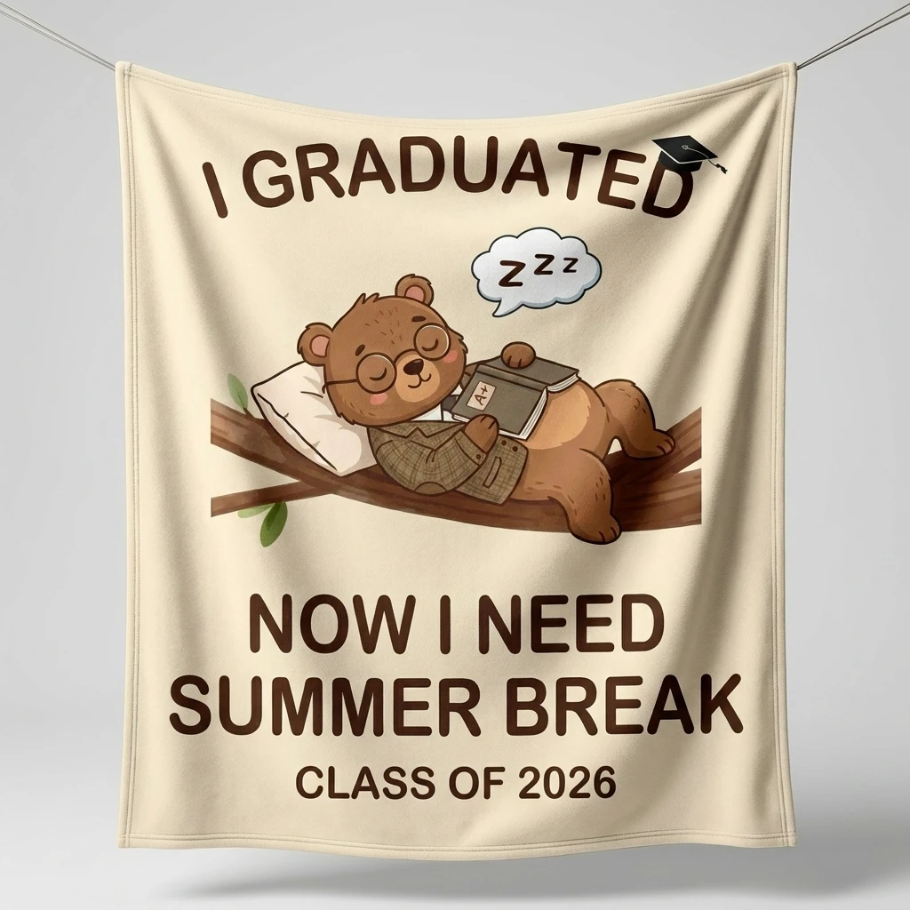 Graduated Bear Summer Break Class Of 2026 Flannel Throw Blanket, Funny Graduation Soft Cozy Blanket For Sofa Bed Home Decor Gift