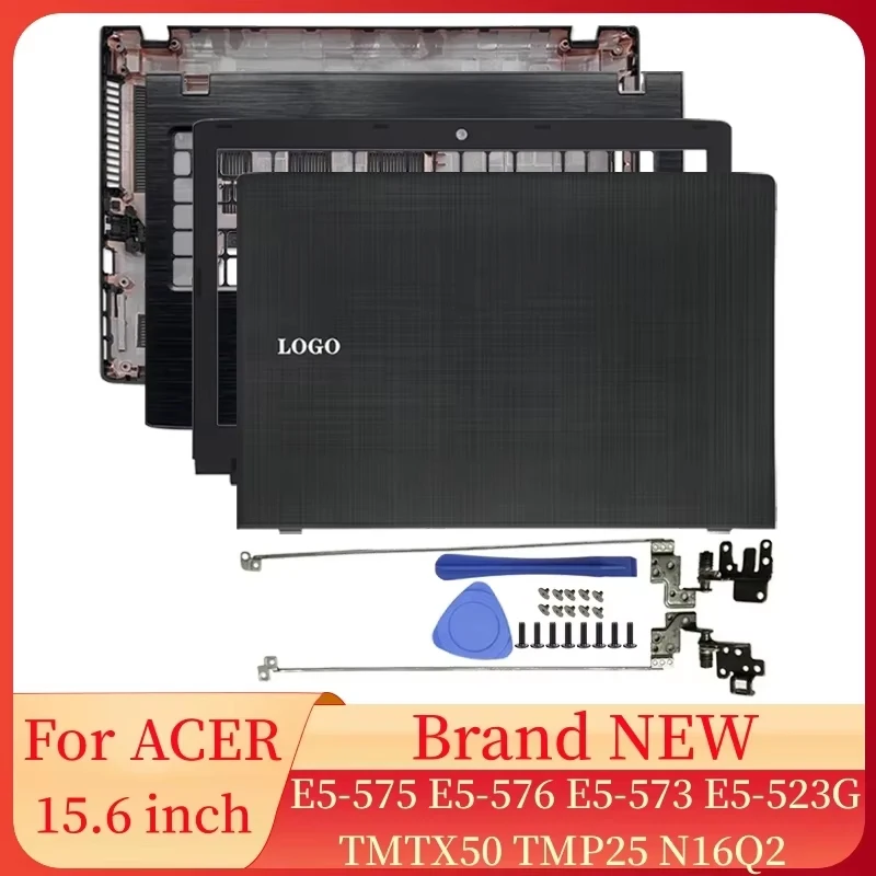 NEW For ACER E5-575 E5-576 E5-573 E5-523G TMTX50 TMP25 N16Q2 Laptops Case LCD Back Cover/Front Bezel/Hinge/Palmrest/Bottom Case