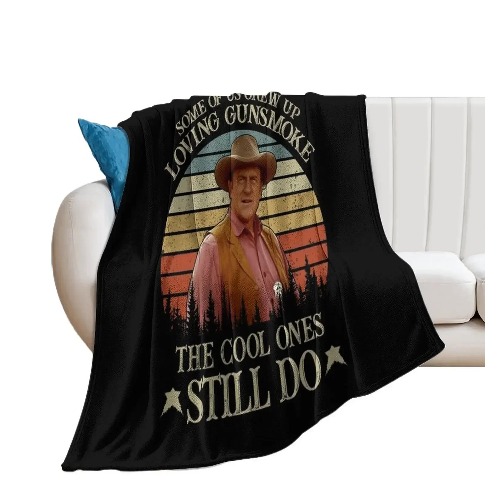 

Some of us grew up loving gunsmoke the cool ones Still do Throw Blanket halloween Beach Blankets