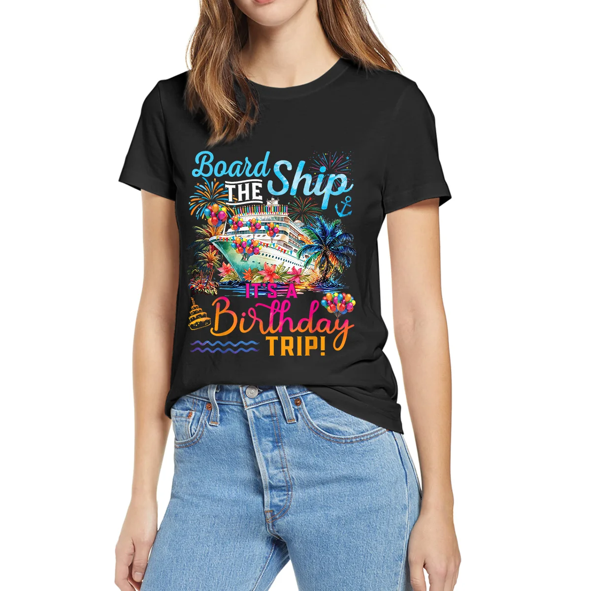 Board The Ship It\'s A Birthday Trip Cruise Birthday Vacation T-Shirt