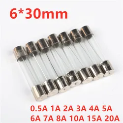 10pcs 6x30mm 250V 0.5A 1A 2A 3A 4A 5A 6A 7A 8A 10A 15A 20A Fast Blow Glass Fuse 6mm X 30mm