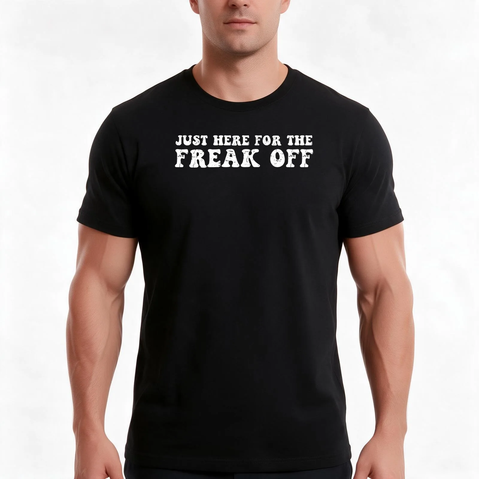 Just Here for the Freak Off T-Shirt, Summer Casual Cotton Tee, Oversized Streetwear Tops, Vintage Graphic Print, 100% Cotton