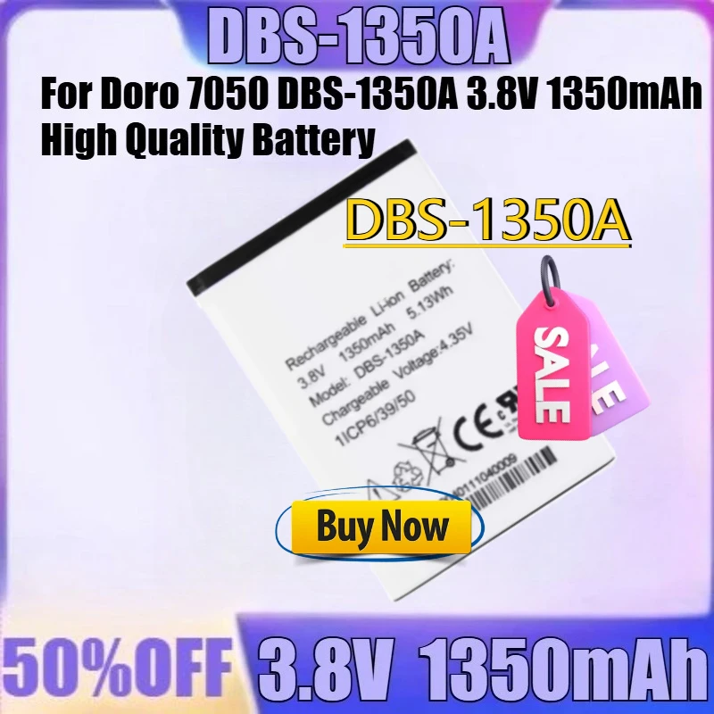 

For Doro 7050 DBS-1350A 3.8V 1350mAh High Quality Battery New DBS-1350A 3.8V 1350mAh High Quality Battery