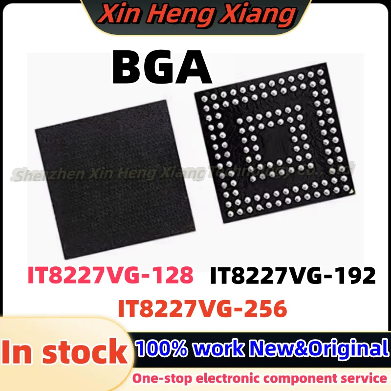 

(1pcs)IT8227VG-192 IT8227VG-256 IT8227VG-128 IT8227VG 128 IT8227VG 192 IT8227VG 256 AXO BXO CXO BGA Chipset