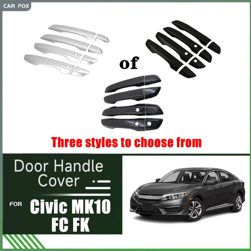 

Car Outer Door Handle Cover Trim For Honda Civic MK10 FC FK 2017 2018 2019 2020 2021 Sedan Hatchback Accessories Protective Film