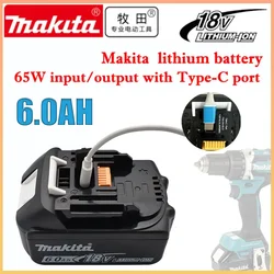 Makita 18V battery with Type-C port 65W input/output large capacity electric tool battery universal BL1860 BL1850 BL1840 BL1830