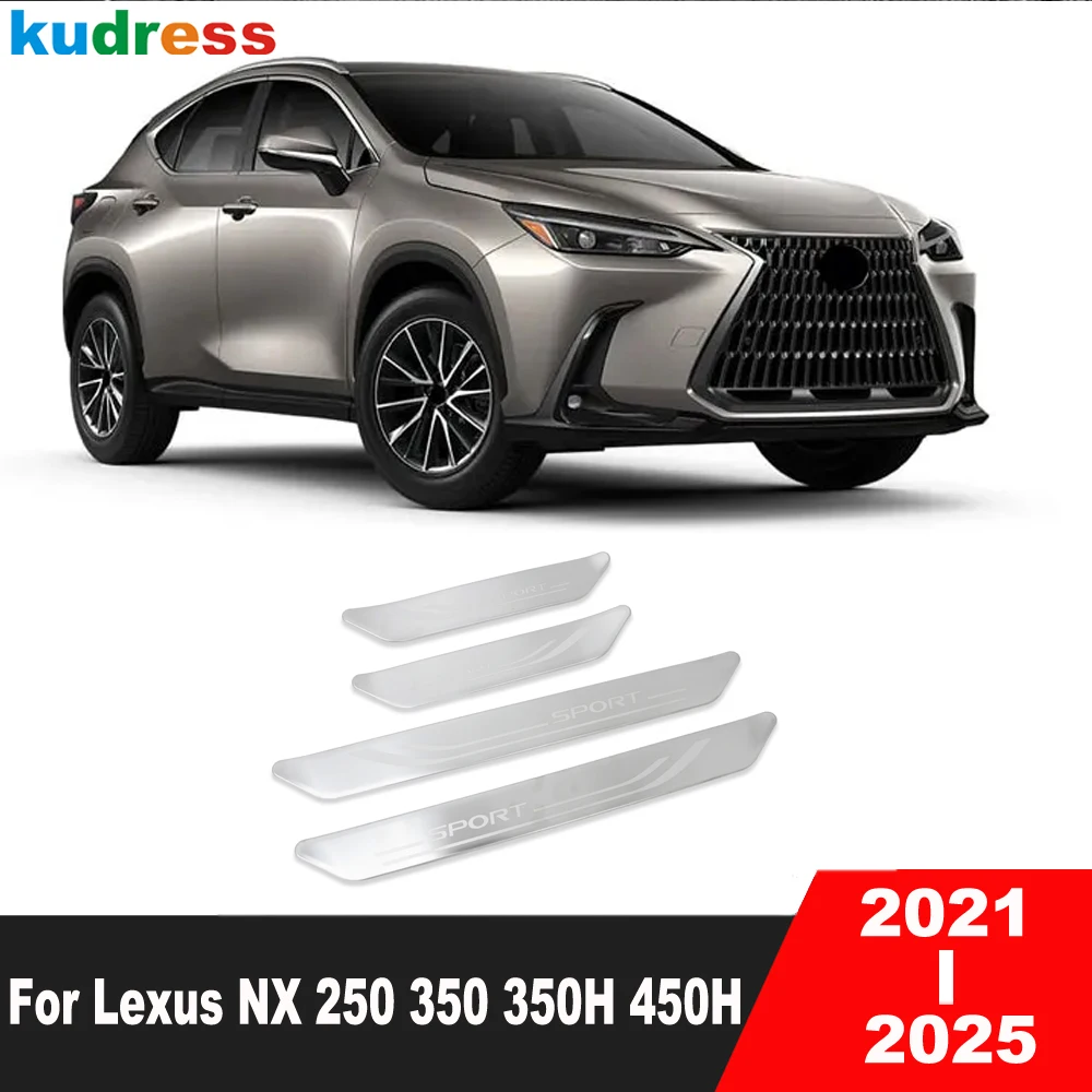 

For Lexus NX 250 350 350H 450H 2021-2023 2024 2025 Steel Car Door Sill Scuff Plate Cover Trim Welcome Pedal Gurad Accessories