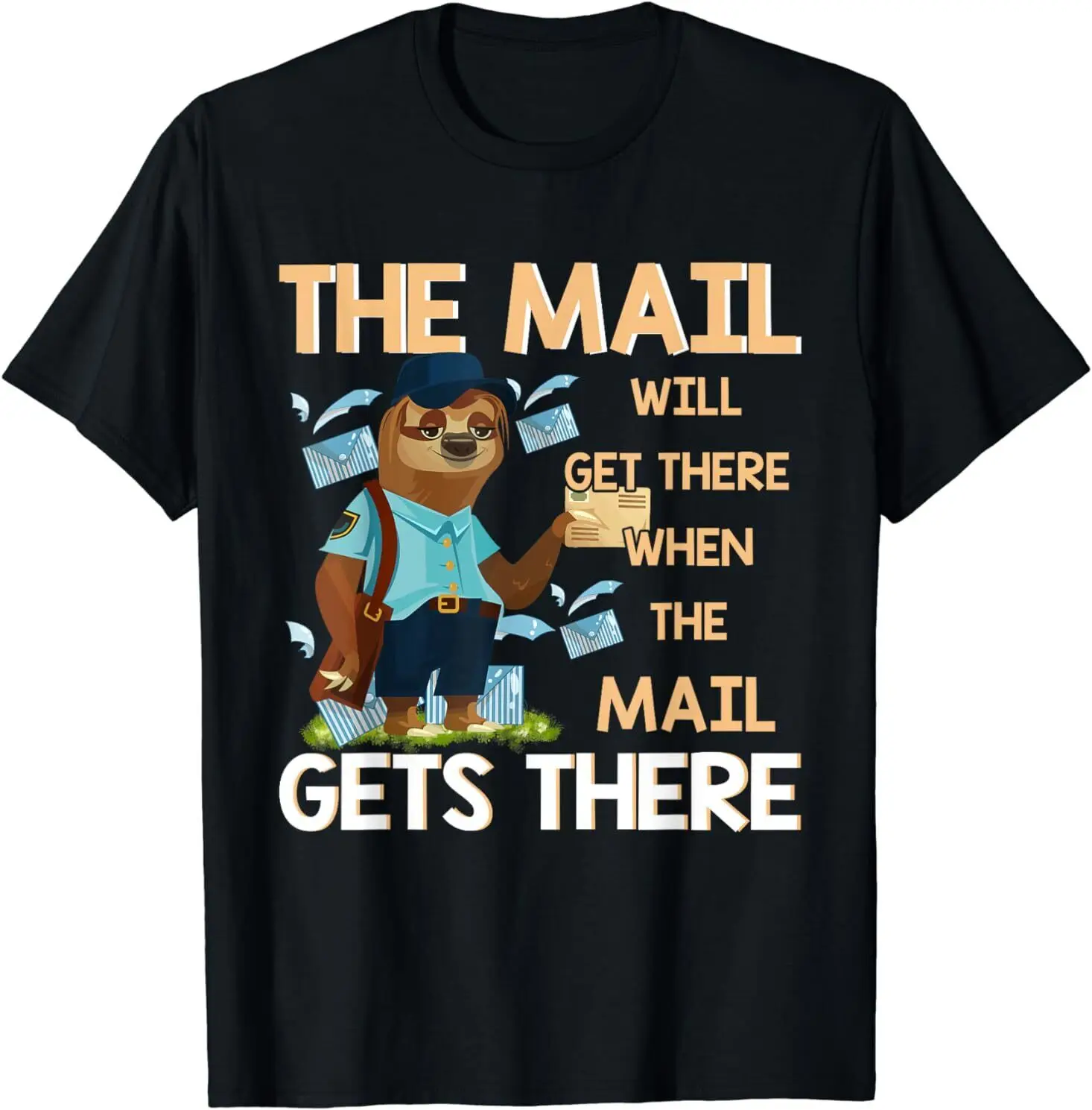 NEW LIMITED Mail Gets There Funny Postal Worker Mail Carrier T-Shirt S-3XL