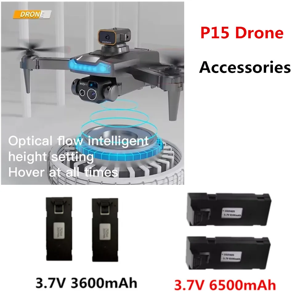 

Аксессуары для дронов P15, 3,7 В, 1800 мАч/6500 мАч, аккумулятор/пропеллер, кленовый лист/для запасных частей для дронов P15