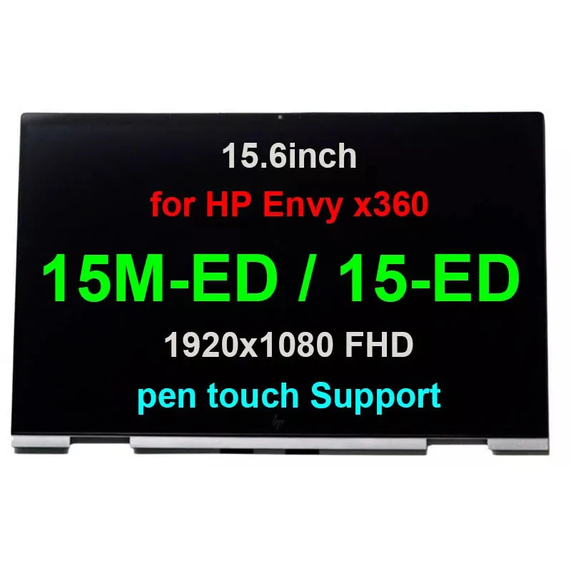 

New LCD Display Touch Screen Assembly For HP Envy X360 15M-ED1013DX 15M-ED1023DX L93180-001 pen &hand touch