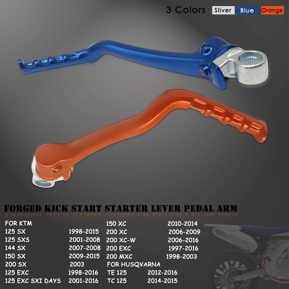 

Forged Kick Start Lever For KTM Husqvarna SX SXS XCW EXC XC MXC 125 144 150 200 TE TC Dirt Pit Bike Motorcycle Kick starter