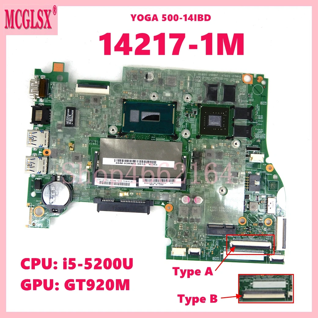 

14217-1M with i5-5200U CPU GT920M -V2G GPU Notebook Mainboard For Lenovo YOGA 500-14IBD S41-70 U41-70 Laptop Motherboard