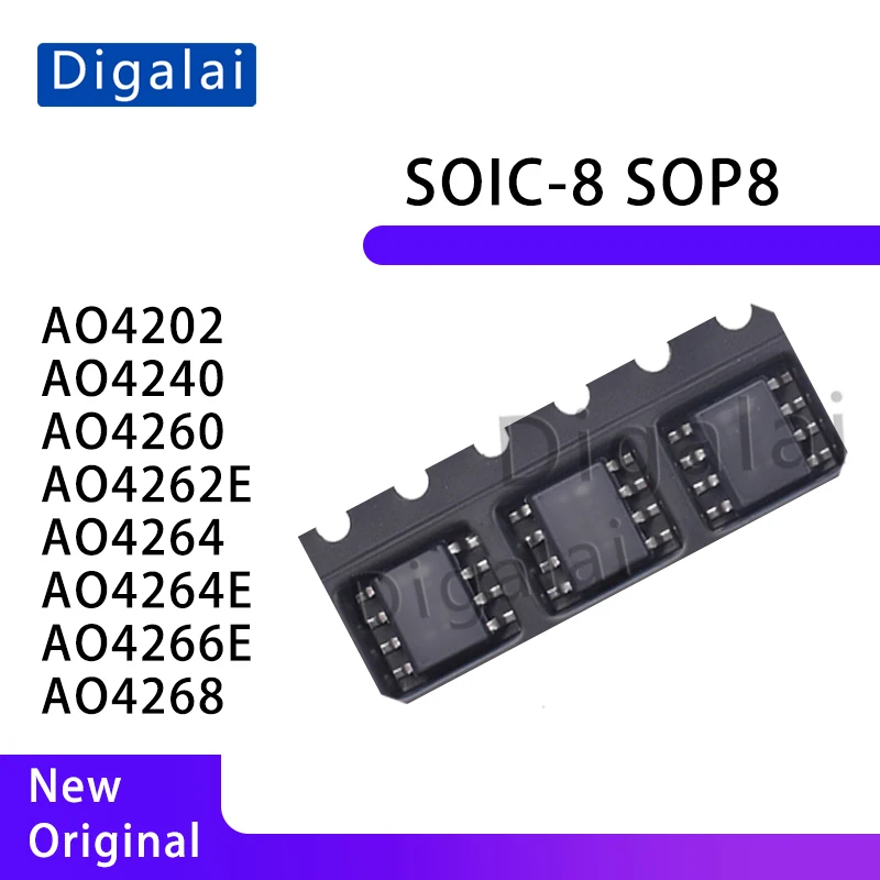 

Original MOSFET Kit AO4202 AO4240 AO4260 AO4262E AO4264 AO4264E AO4266E AO4268 for Fast Charger
