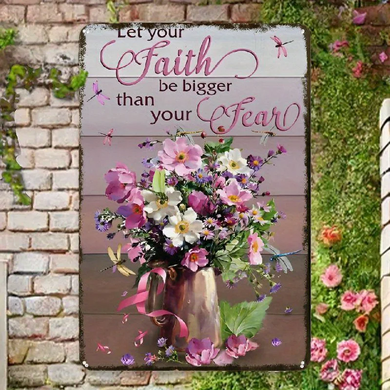 Vintage Metal aluminum Sign Featuring a 2D Flat Design That Encourages You to Let Your Faith Surpass Your Fears. Ideal for Home