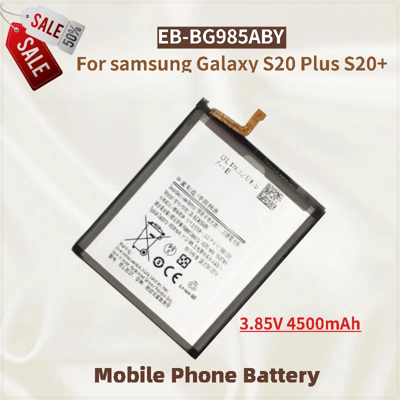 

Phone Battery EB-BG985ABY 3.85V 4500mAh For samsung Galaxy S20 Plus S20+ Brand-New High Quality Replacement Battery