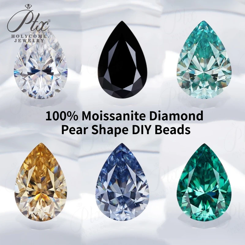 

0.35-10CT Moissanite Diamond Pear Shape D/Black/Aqua Blue/Champagne/Green/Vivid Blue Color VVS1 Clarity Beads for Bracelets DIY