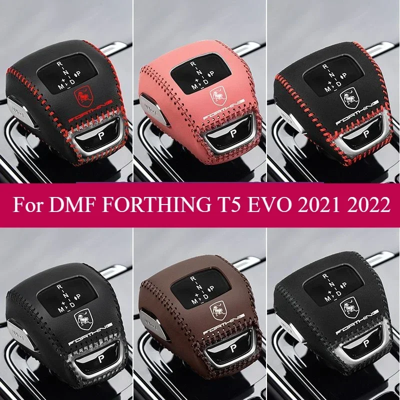 For DMF FORTHING T5 EVO 2021 2022 Leather Car gear shift lever knob handle Cover Trim Sticker Accessories Decoration