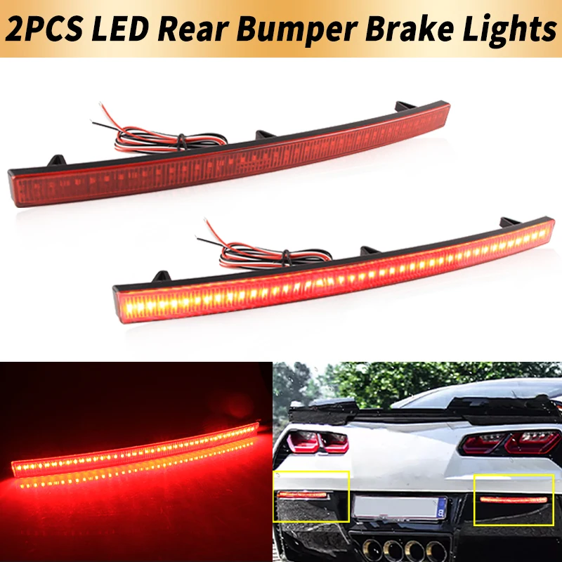 

2PCS LED Rear Bumper Reflector Brake Lights Canbus For 2014-2019 Chevrolet Corvette C7 Tail Stop Warning Lamps Car Accessories