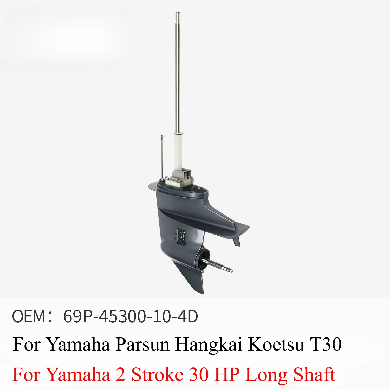 

Gearbox Assembly for Yamaha Parsun Hangkai Koetsu T30 2 Stroke 30HP Outboard Lower Box Accessories 69P-45300-10-4D Long Shaft