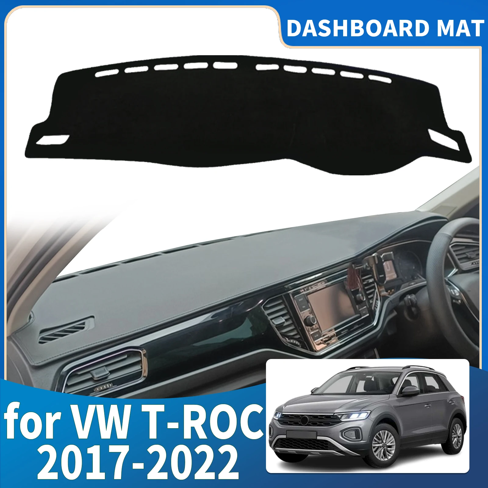 

fit for VW T-ROC 2017 2018 2019-2022 TROC T ROC Dashmat Dashboard Cover Pad Protective Carpet Car Accessories DashMat Sunshade