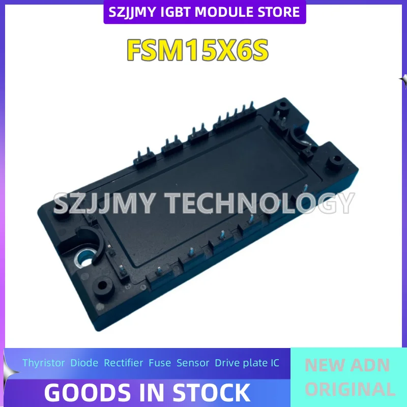 

NEW ORIGINAL IN STOCK IGBT Module FSM50X6S FSM30X6S FSM25X6S FSM15X6S