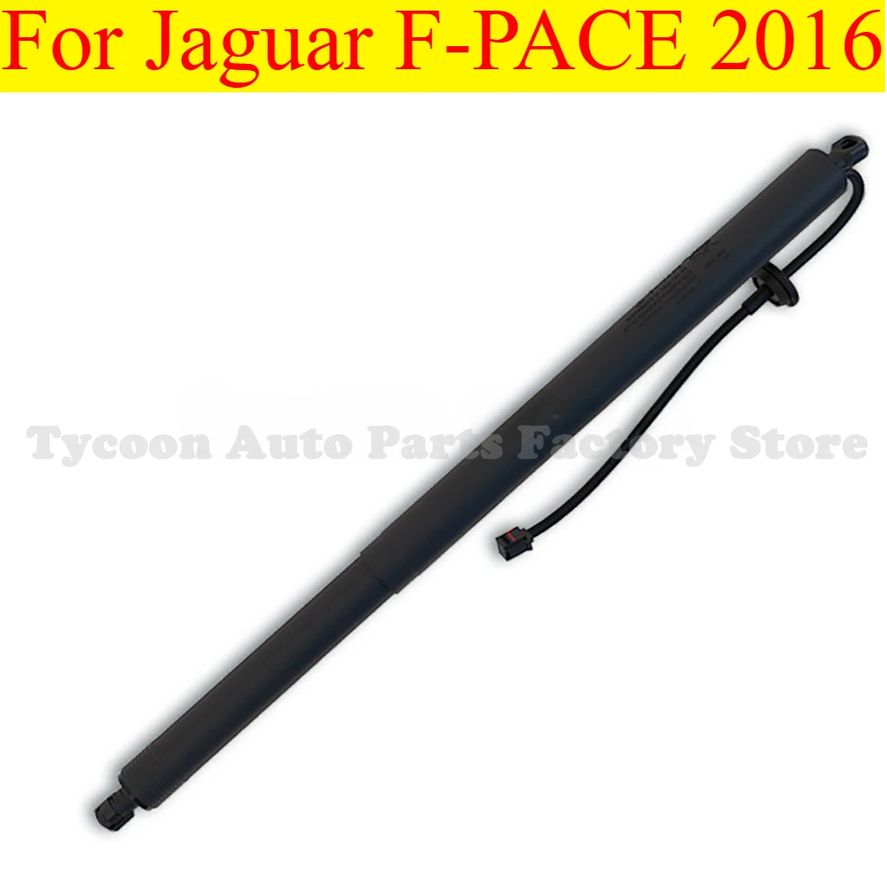 

High Quality 1pcs T4A34990 Brand New Electric tailgate strut/left and right pass fitting For Jaguar F-PACE 2016