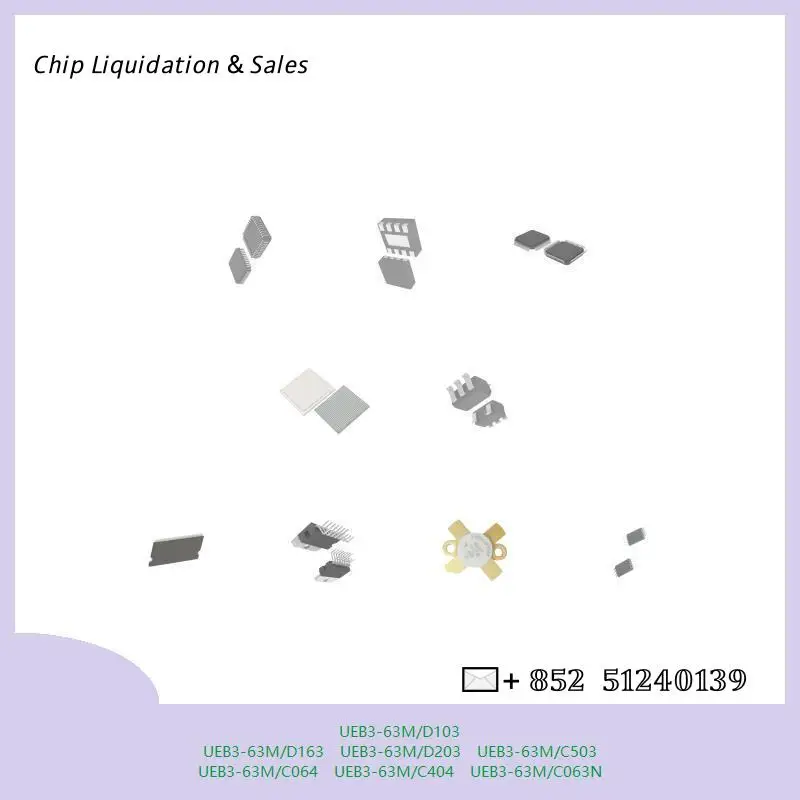 Electronic component UEB3-63M/D103 UEB3-63M/D163 UEB3-63M/D203 UEB3-63M/C503 UEB3-63M/C064 UEB3-63M/C404