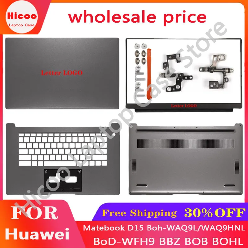 New Original For Huawei Matebook D15 Boh-WAQ9L Bob-WAE9P LCD Back Cover Front Bezel/Palmrest/Bottom Case/Hinges Lid Replacement