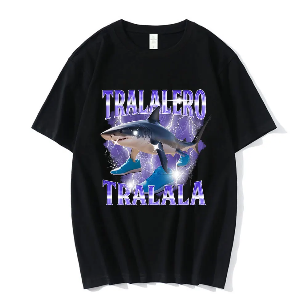 

Tralalero Tralala Funny Shark Meme Italian Brainrot T-shirt Men Women Fashion Vintage T-shirts Casual Cotton Oversized T shirts