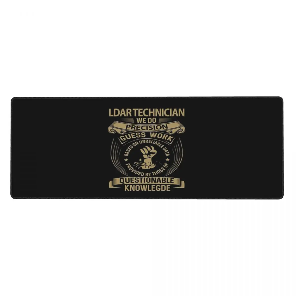Ldar Technician T Shirt - We Do Precision Job Gift Item Tee Rubber Keyboard Pads