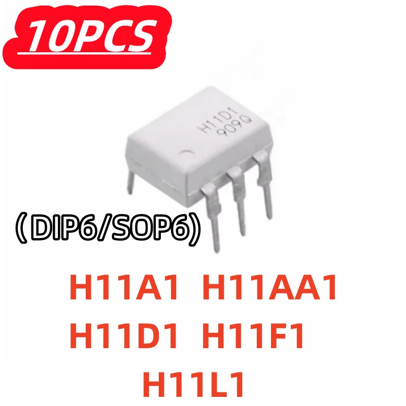 

10pcs/lot H11a1 H11aa1 H11d1 H11f1 H11l1 Dip-6/sop-6 New Optocoupler In Stock