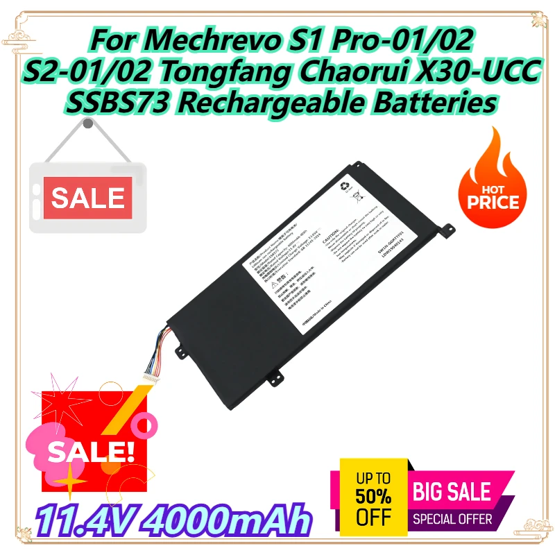 

11.4V 4000mAh For Mechrevo S1 Pro-01/02 S2-01/02 Tongfang Chaorui X30-UCC SSBS73 Rechargeable Batteries