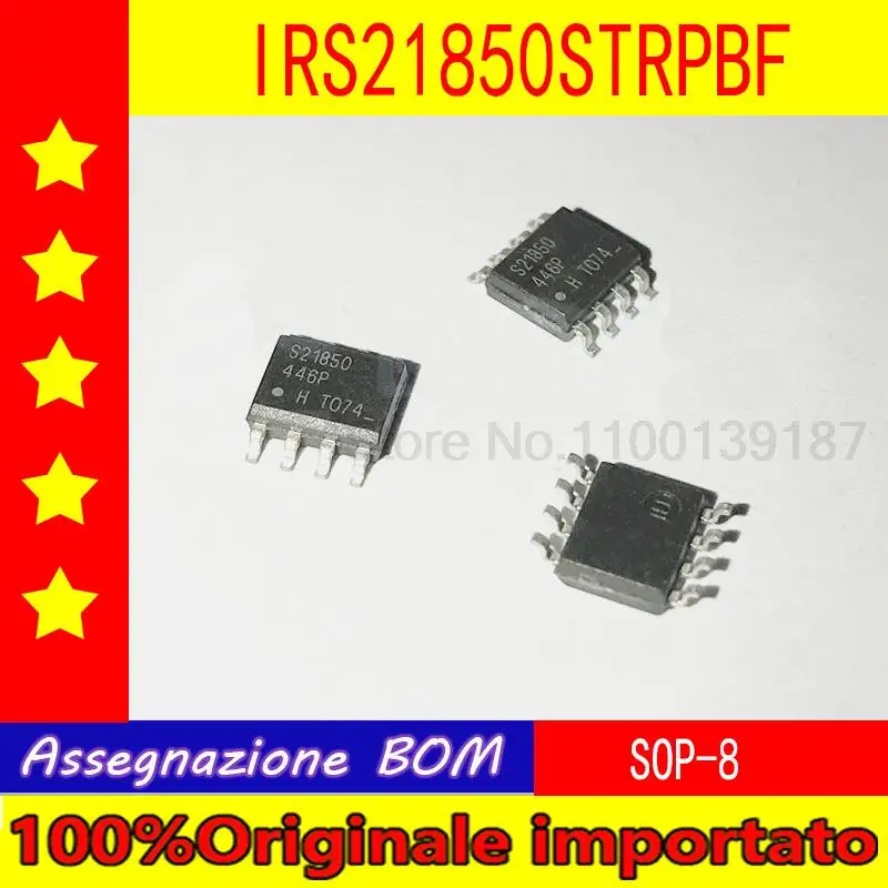 

10 шт./лот IRS21850STRPBF IRS21850STR IRS21850S S21850 SOP8 чип драйвера моста
