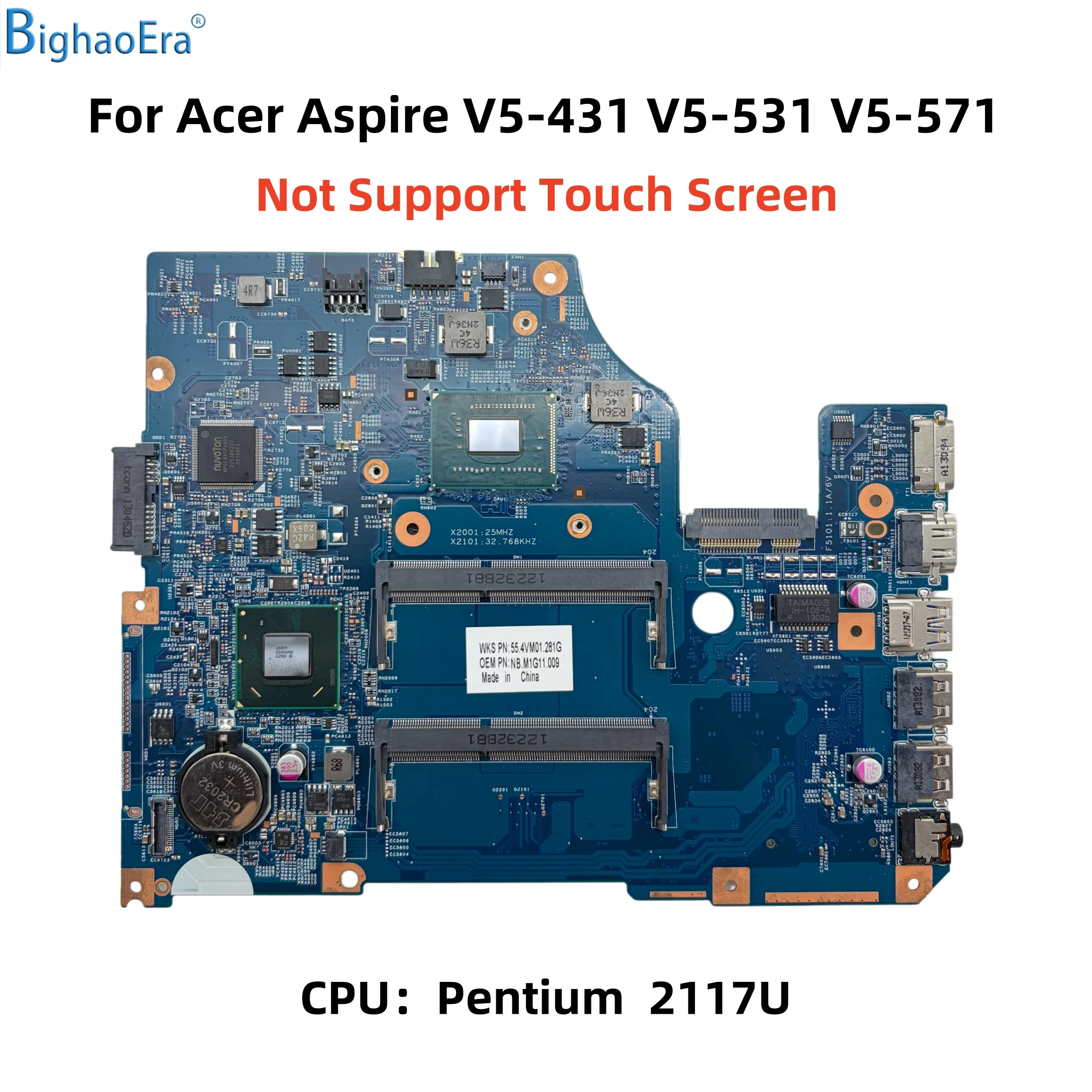 NB.M1G11.009 Placa-mãe para laptop Acer Aspire V5-431 V5-531 V5-571 com CPU Pentium 2117U DDR3 11324-1 100% totalmente testada