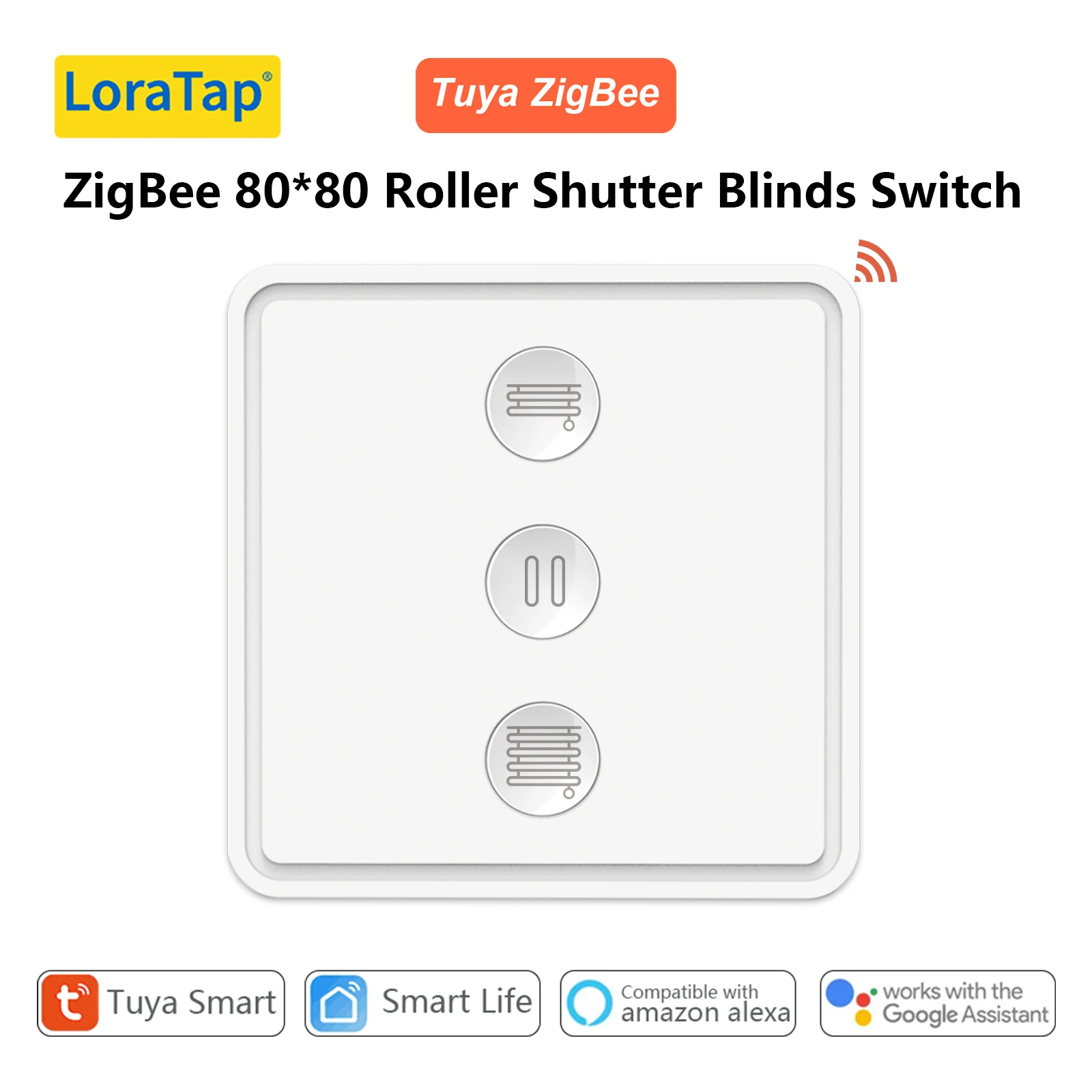 Interrupteur à bouton-poussoir pour stores LoraTap ZigBee, application Tuya Smart Life, télécommande, minuterie, commande vocale par Google Home Alexa