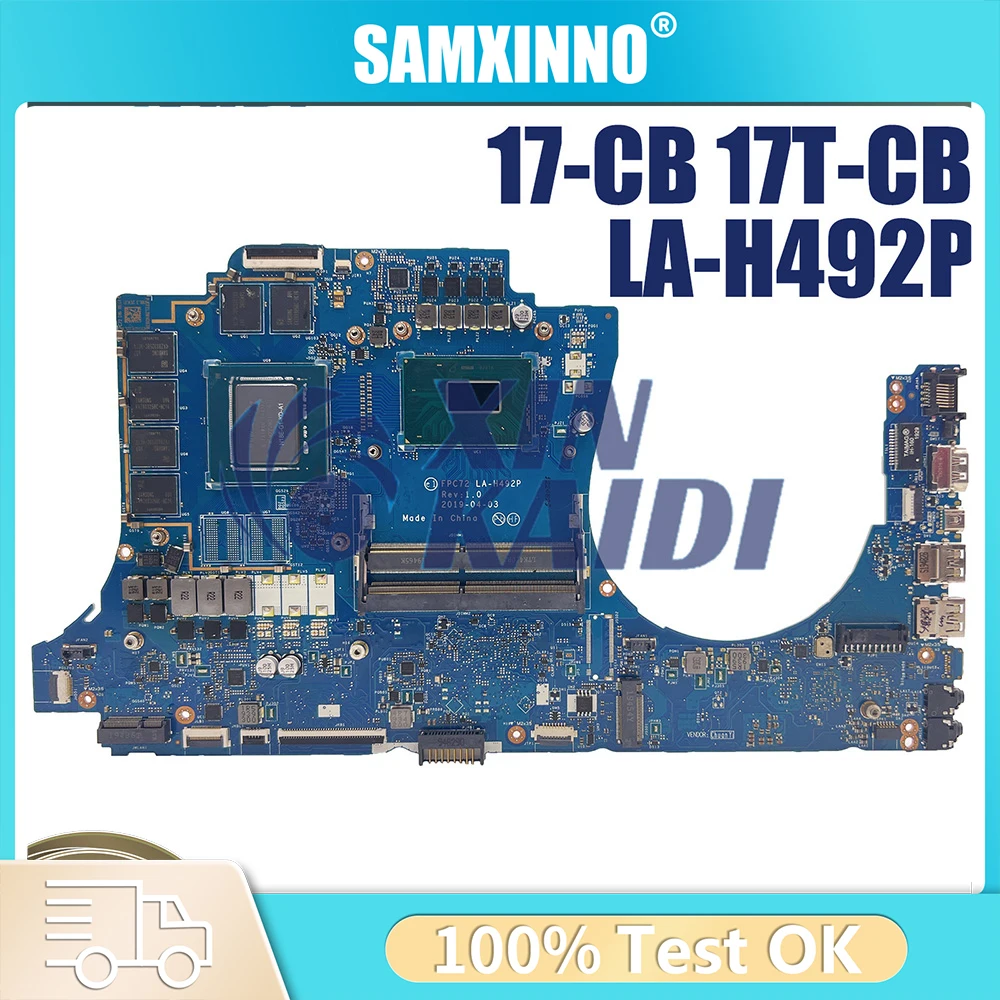 

For HP OMEN 17-CB 17t-CB laptop motherboard LA-H492P with CPU:I7-9750H I9-9880H GPU:RTX2070/RTX2080 8G 100% Test 17T-CB